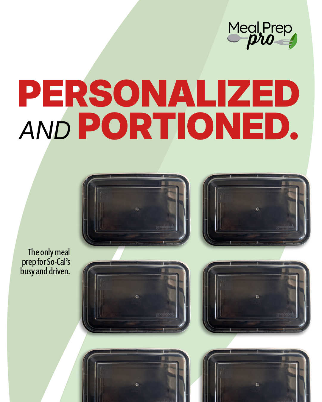 Meal Prep Pro Instagram ad reading ‘Personalized and Portioned,’ showing a grid of sealed meal containers with the tagline ‘The only meal prep for So-Cal's busy and driven.’